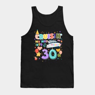 Custom Cruisin' my way into 30th birthday Gift For Men Women Tank Top